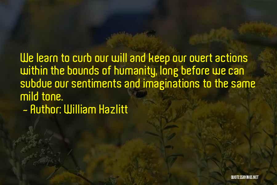 Jarkko Ja Quotes By William Hazlitt