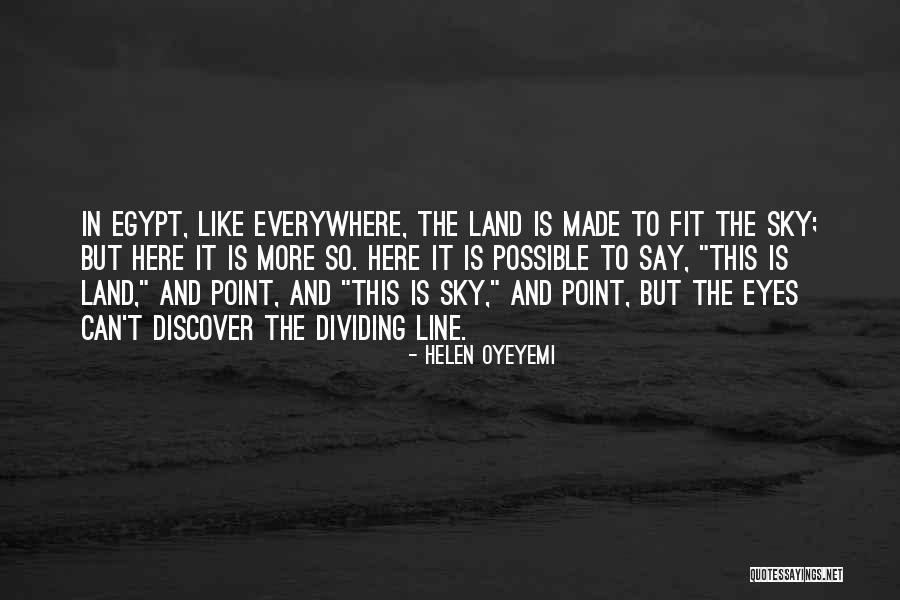 Jarlinsson Ramirez Quotes By Helen Oyeyemi Jarlinsson Ramirez Quotes By Helen Oyeyemi