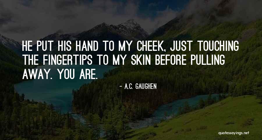 Jarmelo Quotes By A.C. Gaughen Jarmelo Quotes By A.C. Gaughen