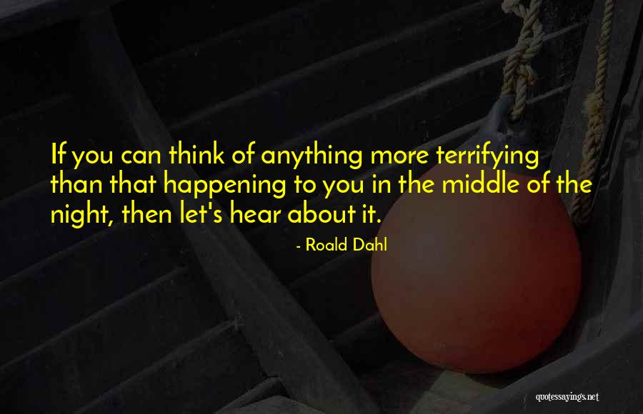 Jarmoszuk Sonja Quotes By Roald Dahl Jarmoszuk Sonja Quotes By Roald Dahl