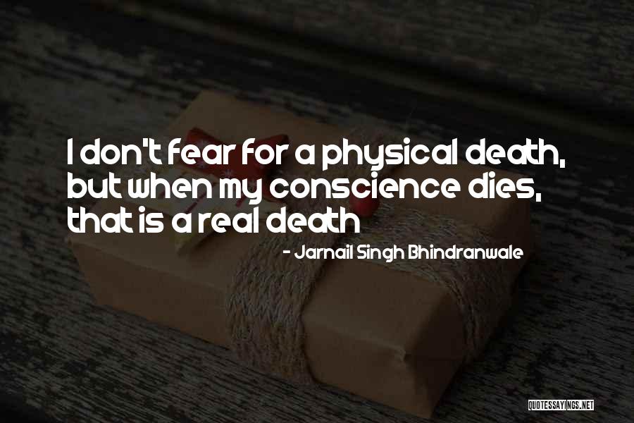 Jarnail Bhindranwale Quotes By Jarnail Singh Bhindranwale