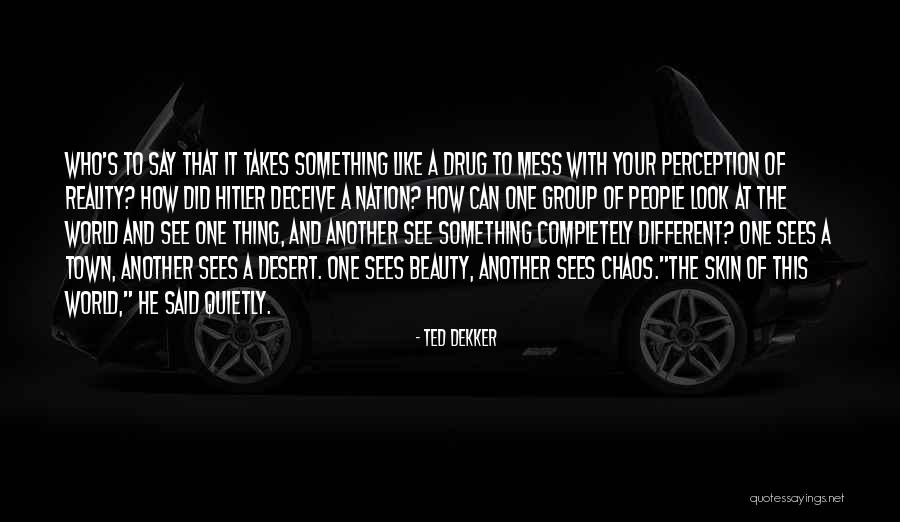 Jarocka Irena Quotes By Ted Dekker Jarocka Irena Quotes By Ted Dekker