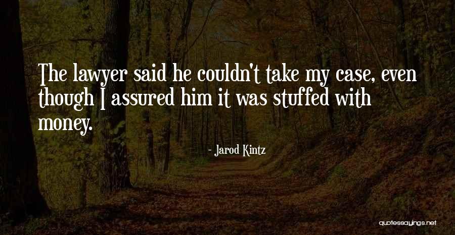 Jarod Kintz Quotes 1120766 Jarod Kintz Quotes 1120766