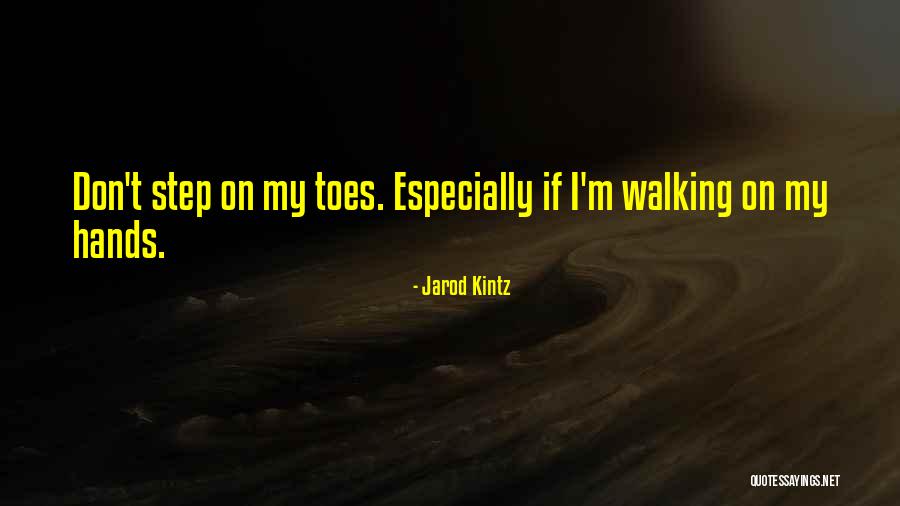 Jarod Kintz Quotes 1286861