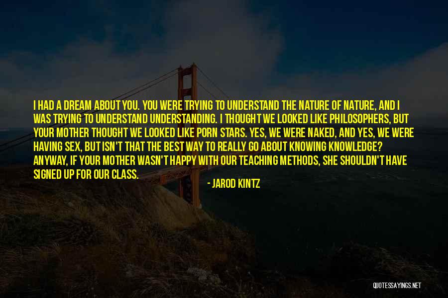 Jarod Kintz Quotes 1340489