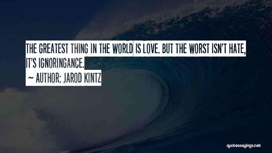 Jarod Kintz Quotes 1659698