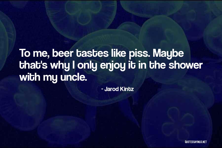 Jarod Kintz Quotes 1822298