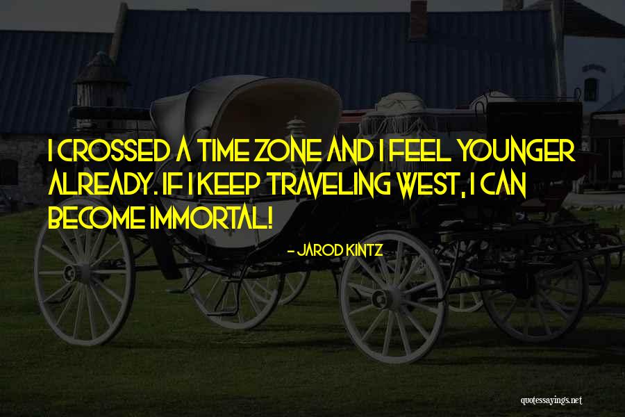 Jarod Kintz Quotes 1826515