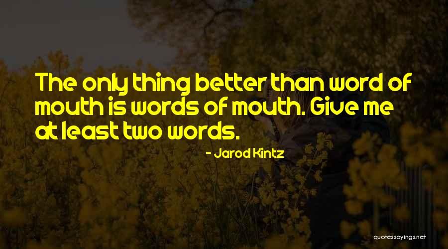 Jarod Kintz Quotes 447105 Jarod Kintz Quotes 447105