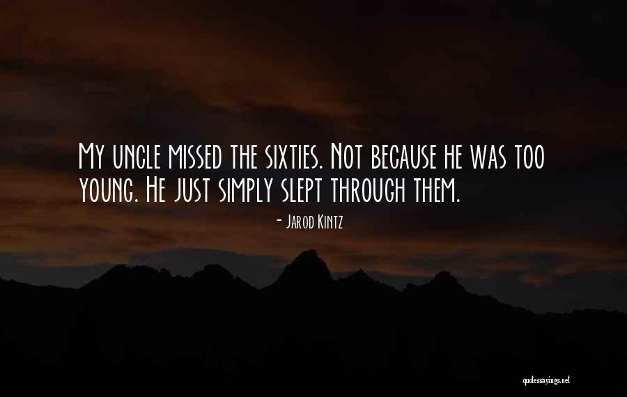 Jarod Kintz Quotes 680138 Jarod Kintz Quotes 680138