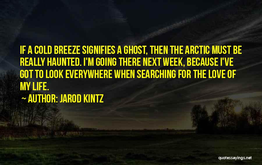 Jarod Kintz Quotes 793029