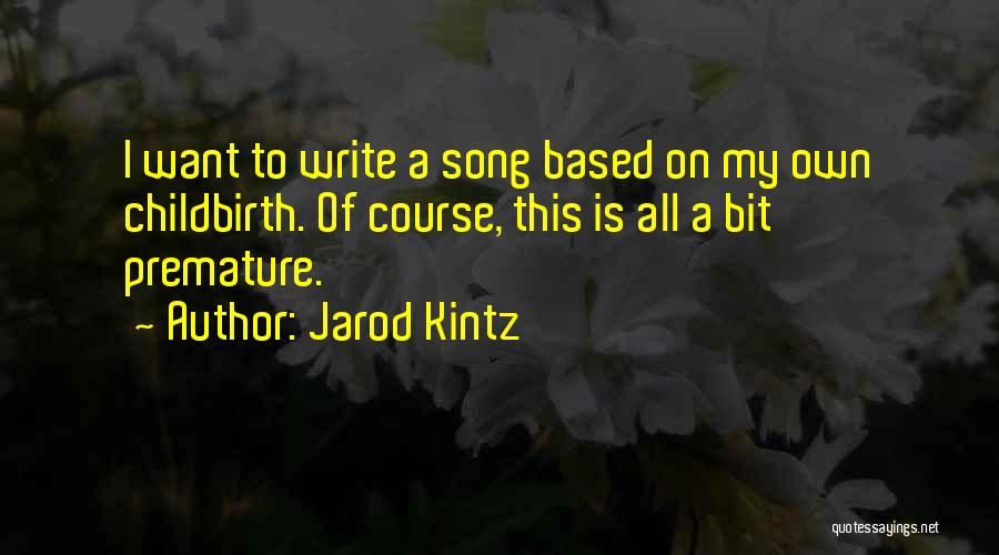 Jarod Kintz Quotes 793985