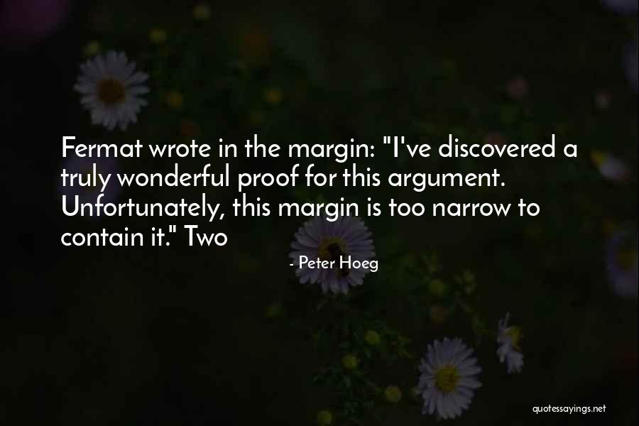 Jaromil Jire Quotes By Peter Hoeg Jaromil Jire Quotes By Peter Hoeg