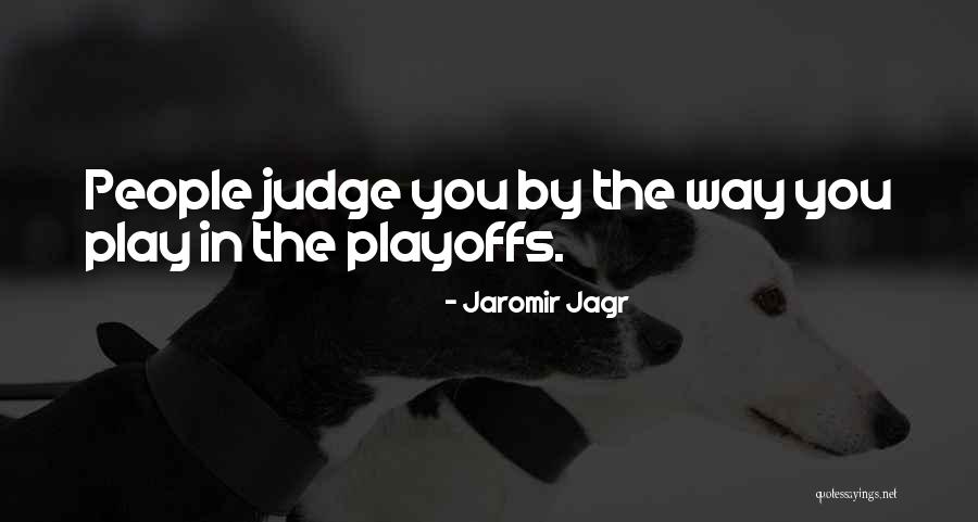 Jaromir Jagr Quotes 1582202