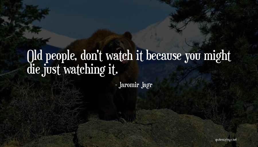 Jaromir Jagr Quotes 239920 Jaromir Jagr Quotes 239920