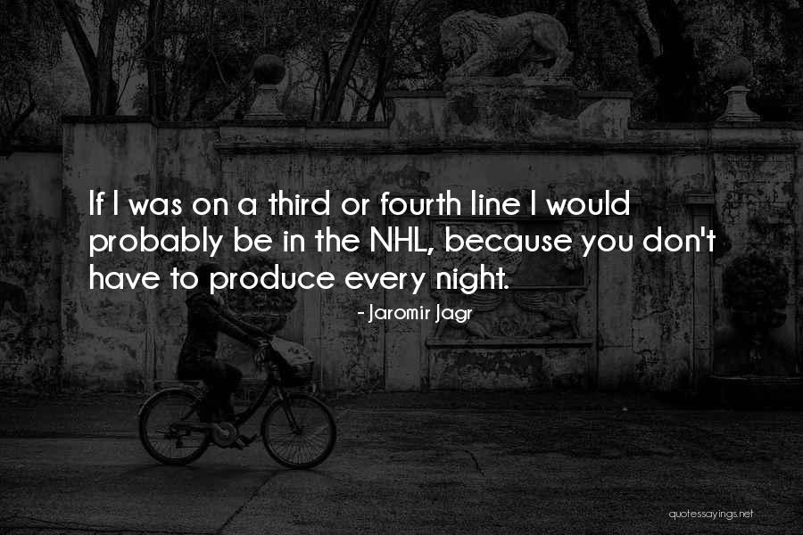 Jaromir Jagr Quotes 713620