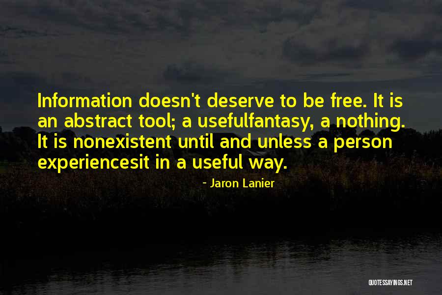 Jaron Lanier Quotes 814530