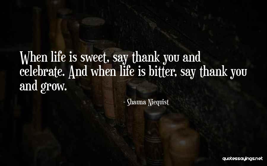 Jarosinski Farm Quotes By Shauna Niequist Jarosinski Farm Quotes By Shauna Niequist