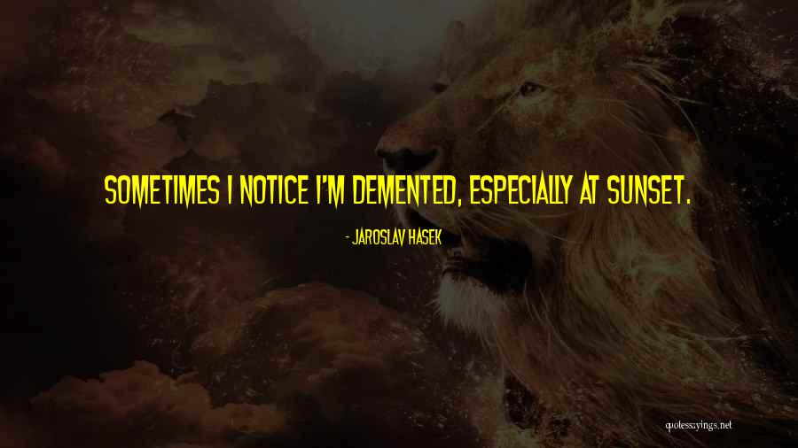 Jaroslav Hasek Quotes 1790380 Jaroslav Hasek Quotes 1790380