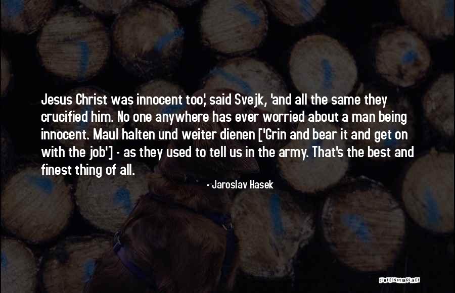 Jaroslav Hasek Quotes 930723 Jaroslav Hasek Quotes 930723