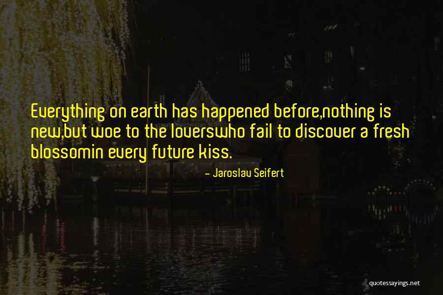 Jaroslav Seifert Quotes 884163