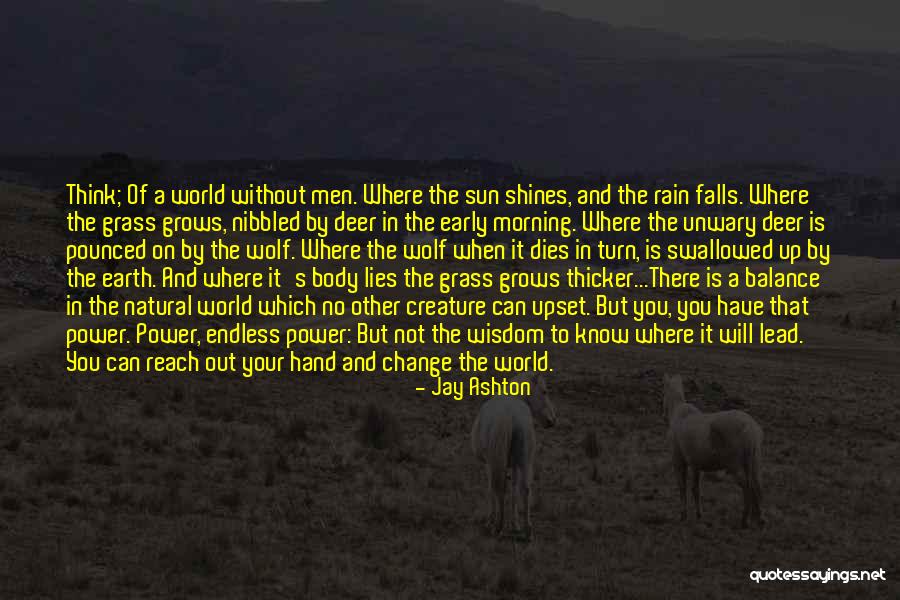 Jaroslaw Niezgoda Quotes By Jay Ashton Jaroslaw Niezgoda Quotes By Jay Ashton
