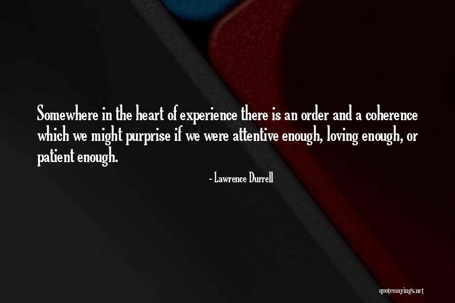 Jaroslawa Johnson Quotes By Lawrence Durrell Jaroslawa Johnson Quotes By Lawrence Durrell