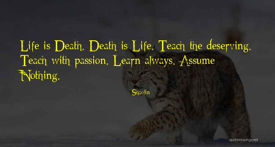 Jaroslawa Rubel Quotes By Shaolin Jaroslawa Rubel Quotes By Shaolin