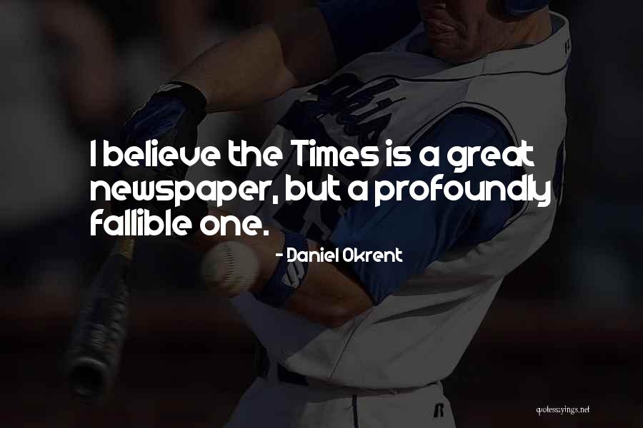 Jarosz And Valente Quotes By Daniel Okrent Jarosz And Valente Quotes By Daniel Okrent