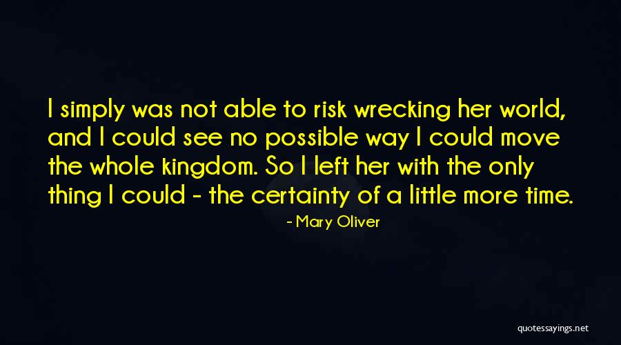 Jarra Quotes By Mary Oliver Jarra Quotes By Mary Oliver