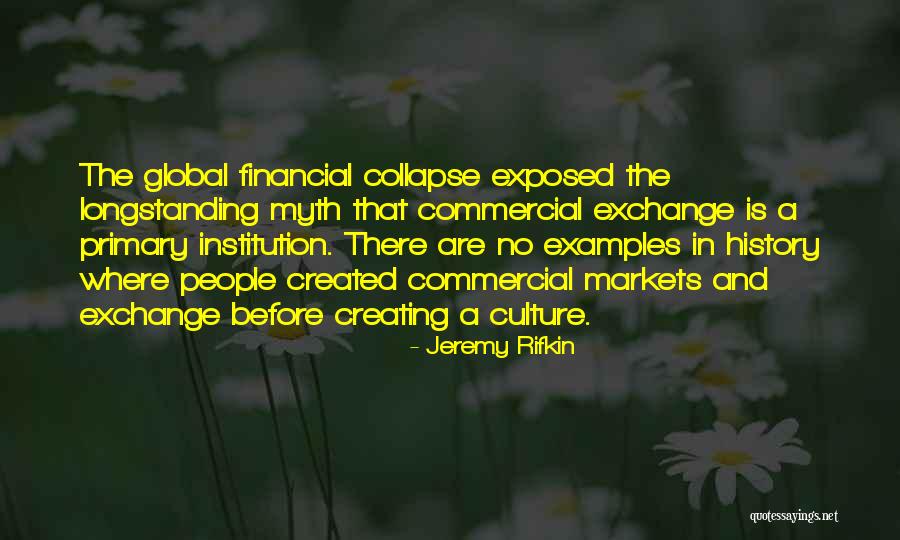 Jarras Para Quotes By Jeremy Rifkin Jarras Para Quotes By Jeremy Rifkin