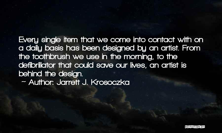 Jarrett J. Krosoczka Quotes 2071586