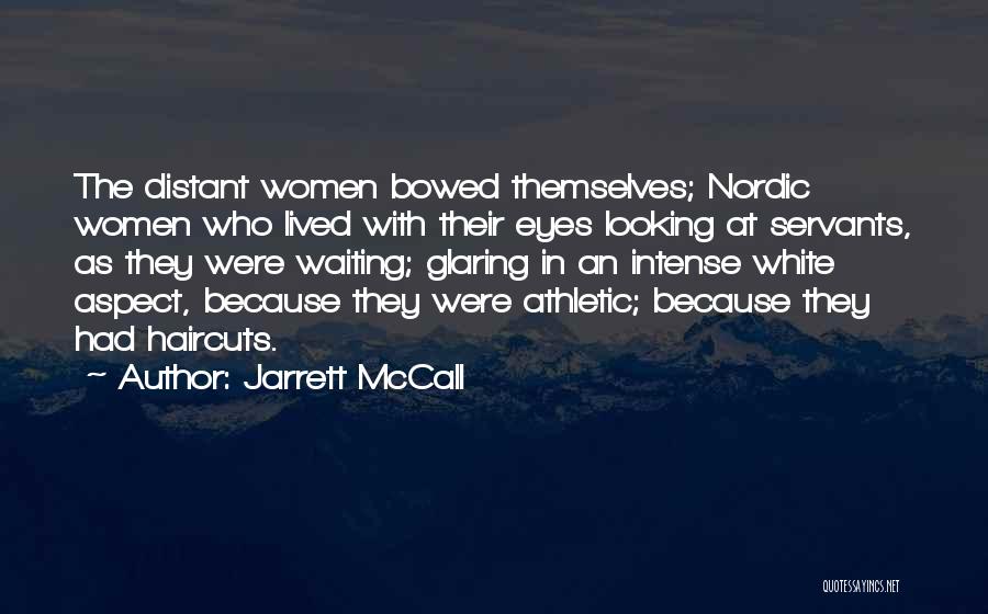 Jarrett McCall Quotes 1824491