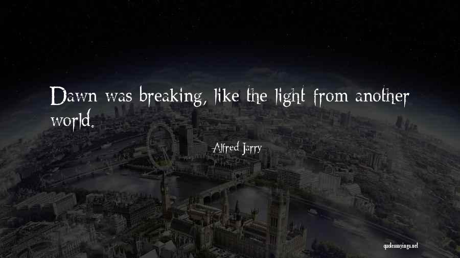 Jarry Quotes By Alfred Jarry Jarry Quotes By Alfred Jarry