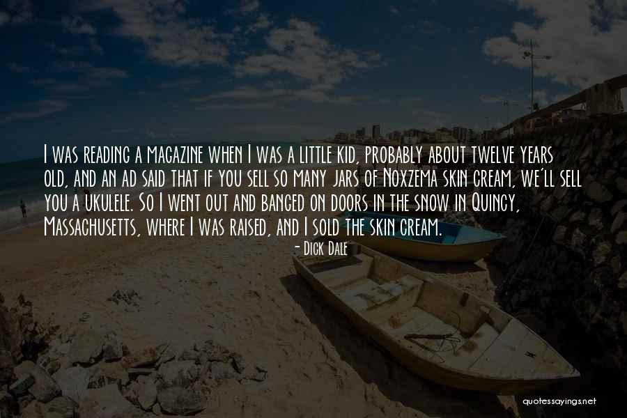 Jars Quotes By Dick Dale