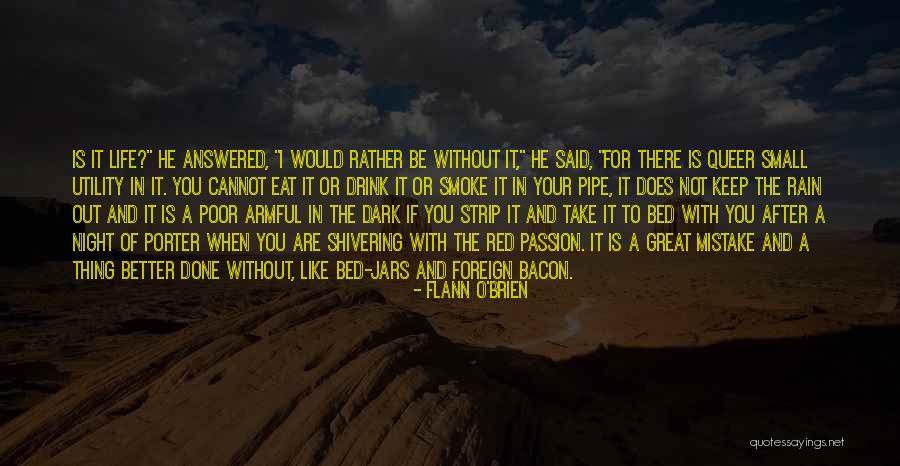 Jars Quotes By Flann O'Brien Jars Quotes By Flann O'Brien
