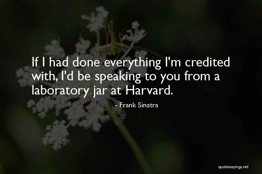 Jars Quotes By Frank Sinatra Jars Quotes By Frank Sinatra