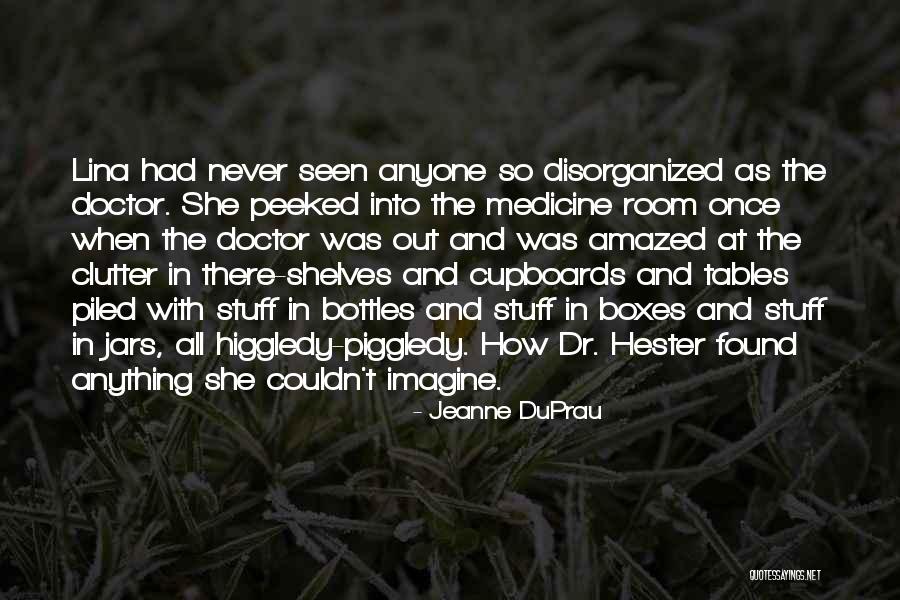 Jars Quotes By Jeanne DuPrau Jars Quotes By Jeanne DuPrau