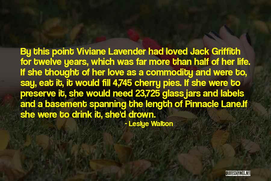Jars Quotes By Leslye Walton Jars Quotes By Leslye Walton