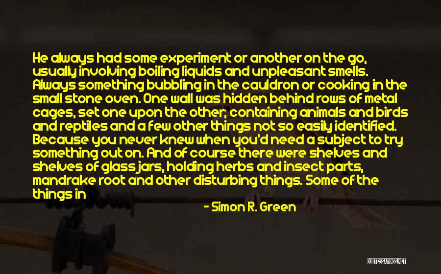 Jars Quotes By Simon R. Green