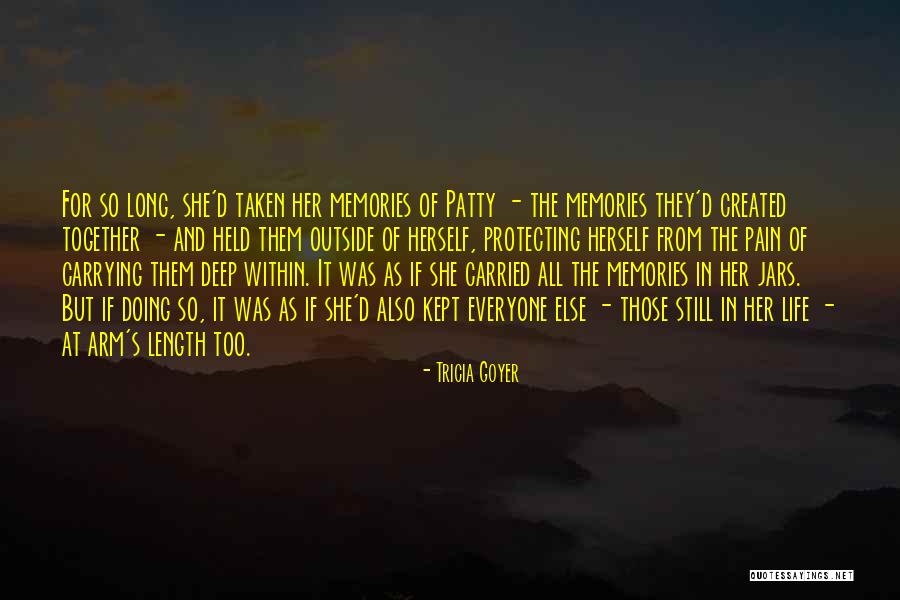 Jars Quotes By Tricia Goyer Jars Quotes By Tricia Goyer