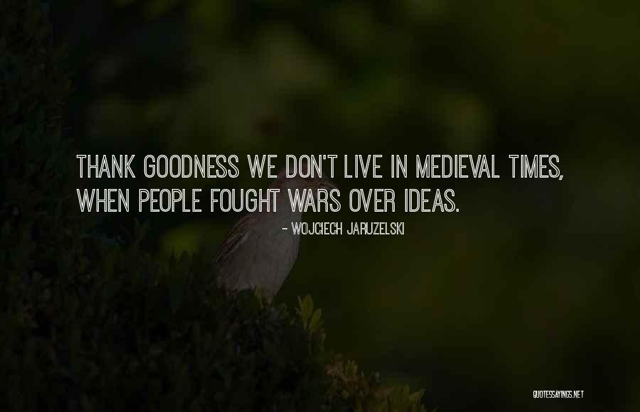 Jaruzelski Quotes By Wojciech Jaruzelski Jaruzelski Quotes By Wojciech Jaruzelski