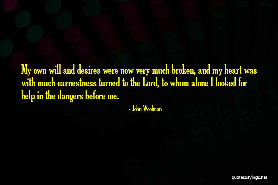 Jarvie Ranch Quotes By John Woolman Jarvie Ranch Quotes By John Woolman