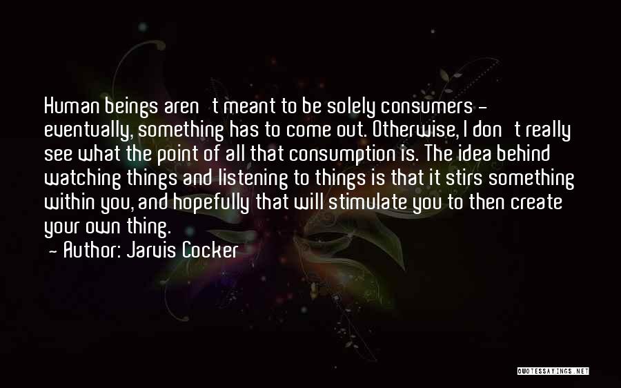 Jarvis Cocker Quotes 1172454