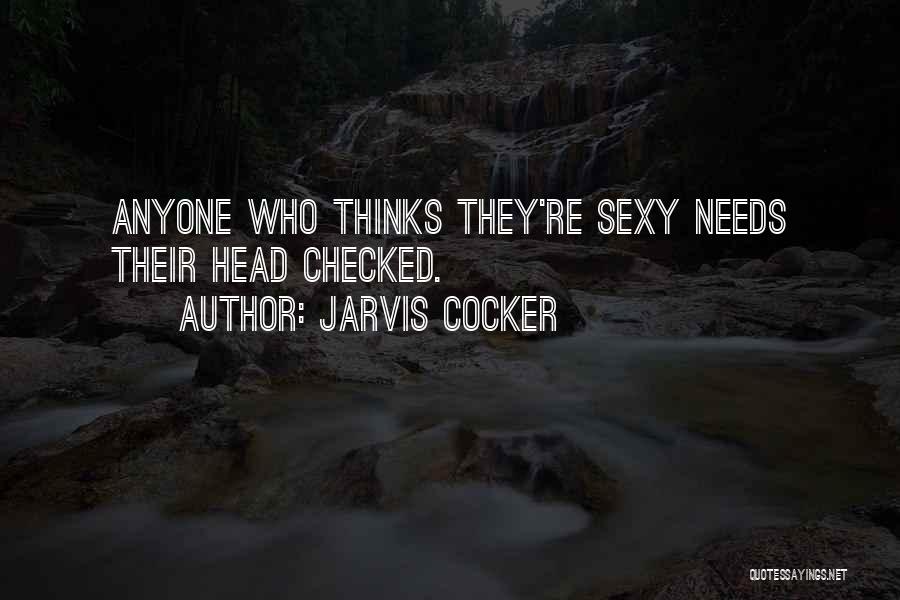 Jarvis Cocker Quotes 1508296