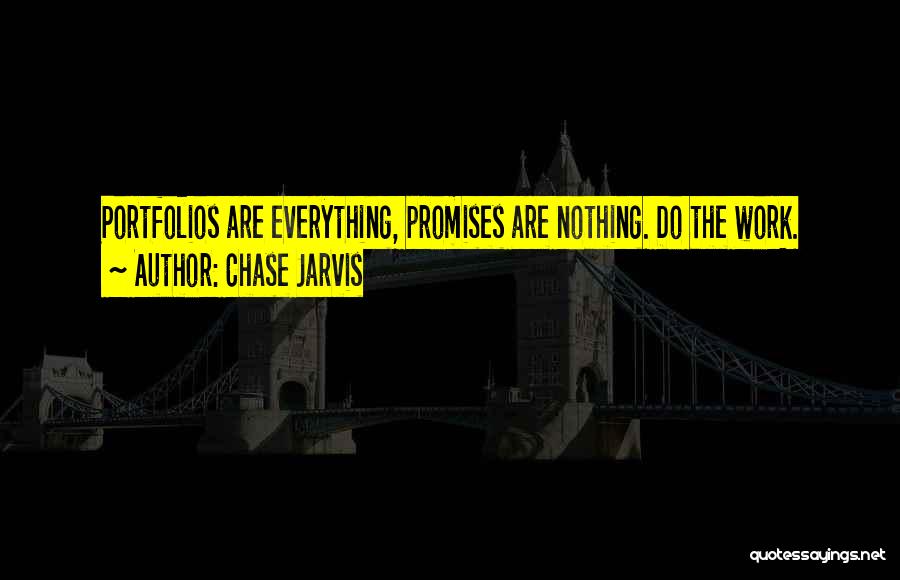 Jarvis Quotes By Chase Jarvis