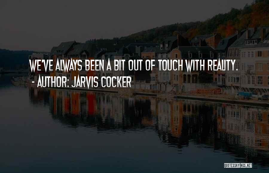 Jarvis Quotes By Jarvis Cocker