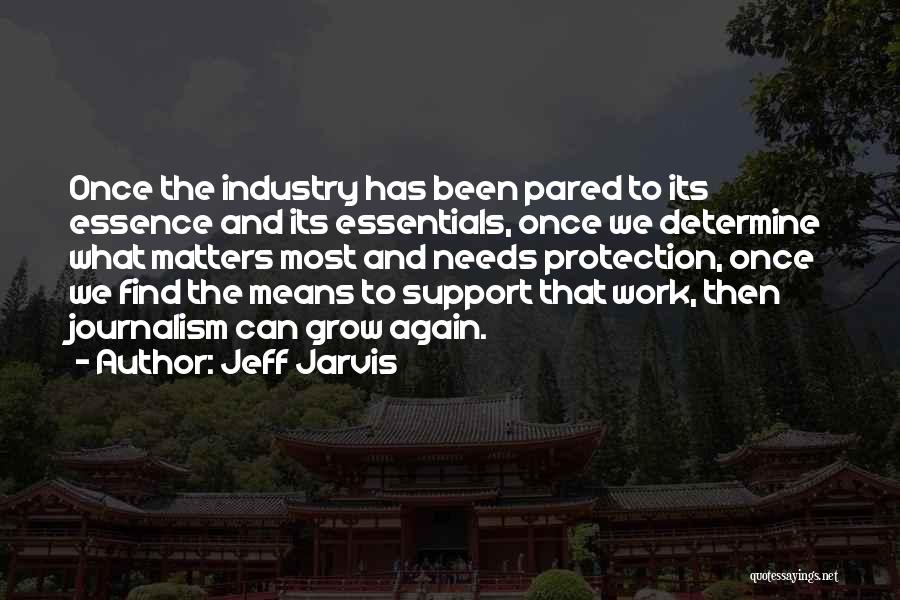 Jarvis Quotes By Jeff Jarvis