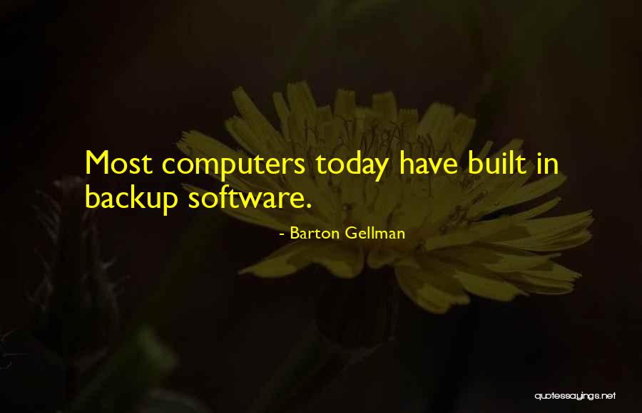 Jarzabek Ptak Quotes By Barton Gellman Jarzabek Ptak Quotes By Barton Gellman