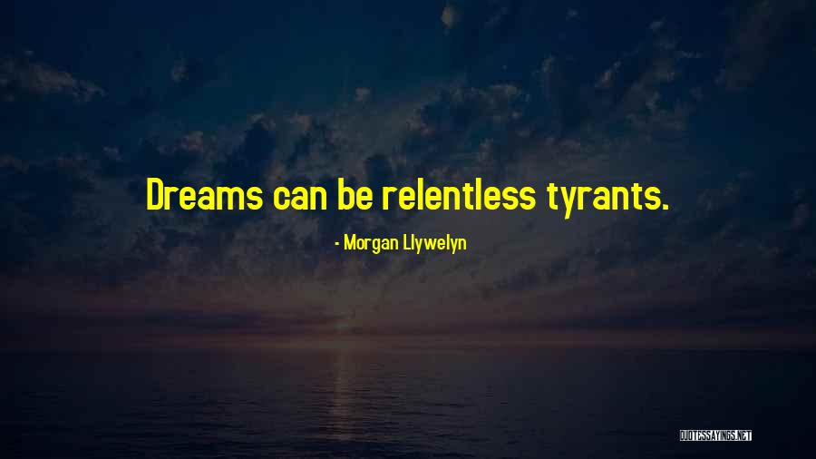 Jasad Wanita Quotes By Morgan Llywelyn Jasad Wanita Quotes By Morgan Llywelyn